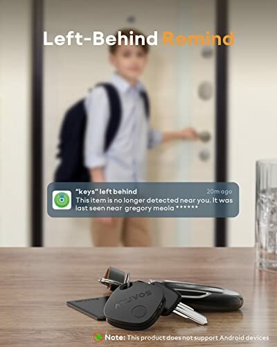 Keys left behind reminder notification as a person leaves home.